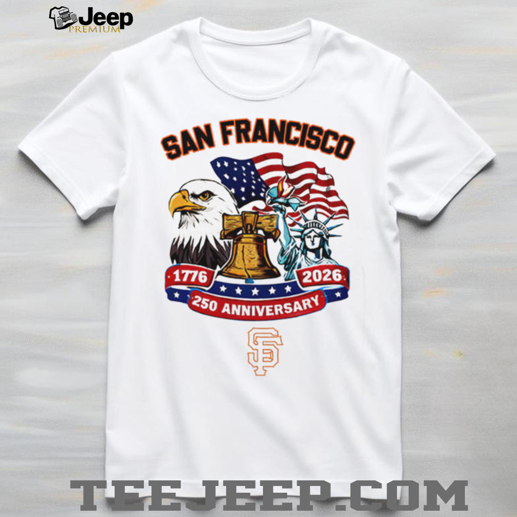San Francisco Giants Personalized 250th Anniversary Statue of Liberty Jersey T Shirt