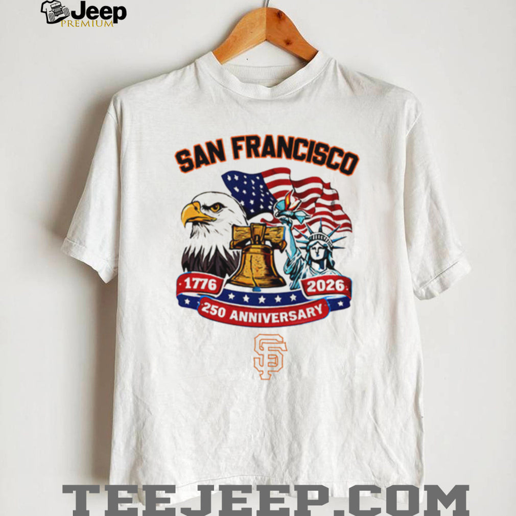 San Francisco Giants Personalized 250th Anniversary Statue of Liberty Jersey T Shirt