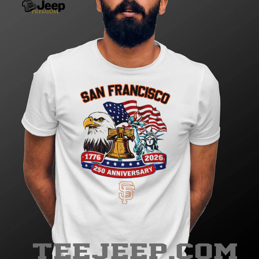 San Francisco Giants Personalized 250th Anniversary Statue of Liberty Jersey T Shirt