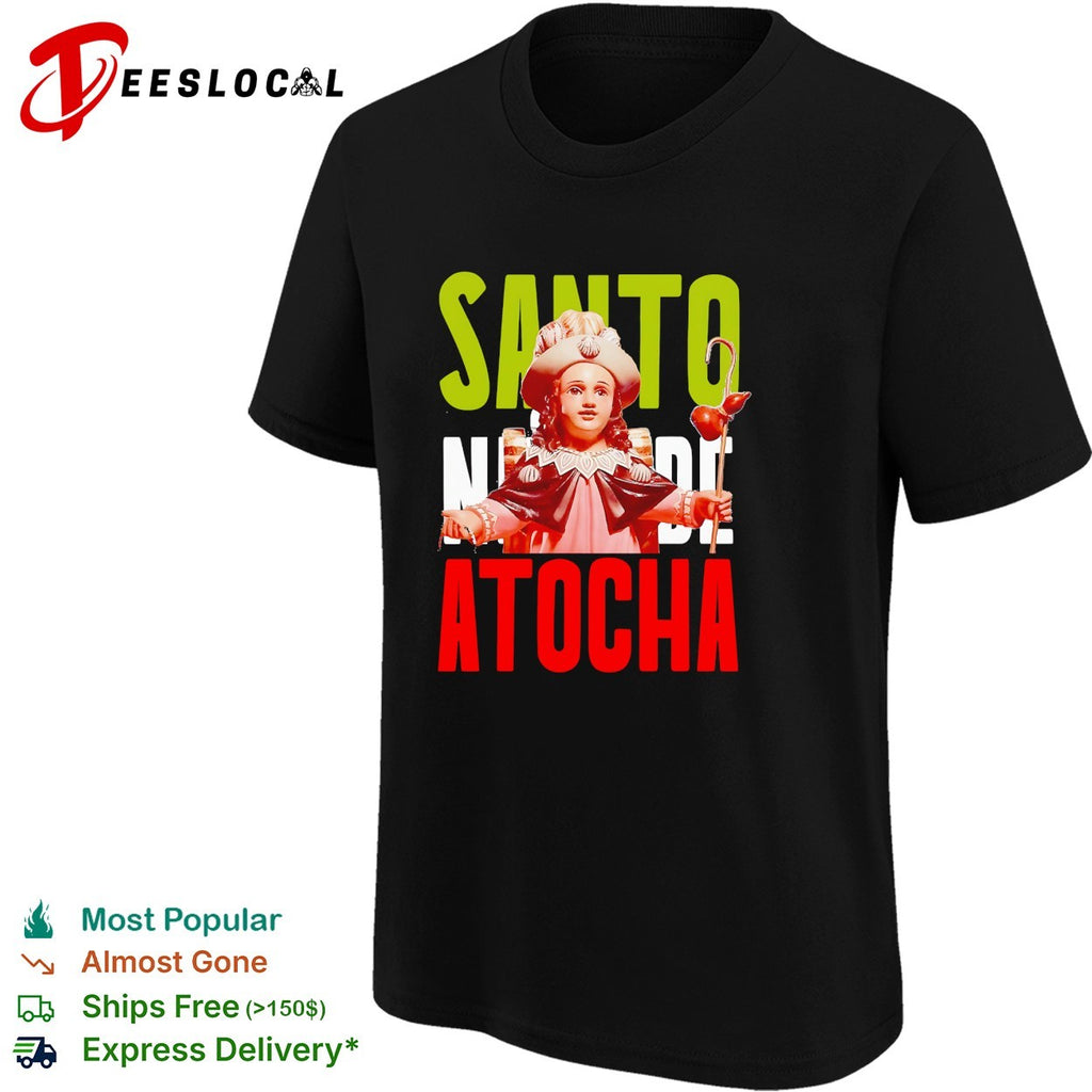 Santo Nino de Atocha Santo Nino de Atocha religious devotional art shirt