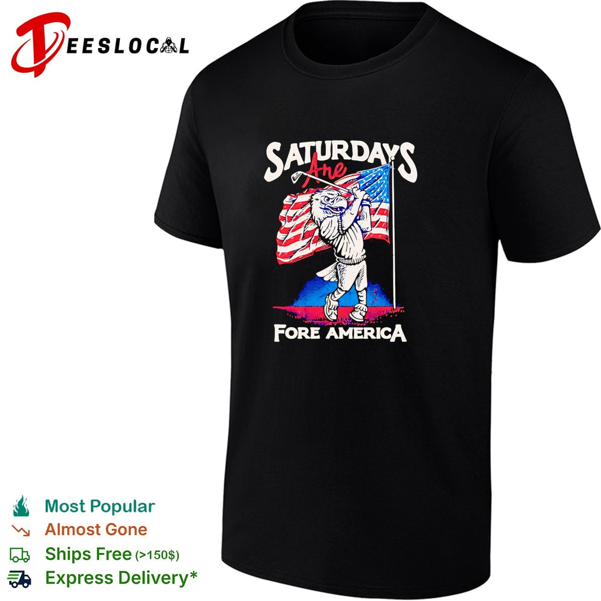 Saturdays are Fore America Eagle Golf Sport Patriotic United States Flag shirt