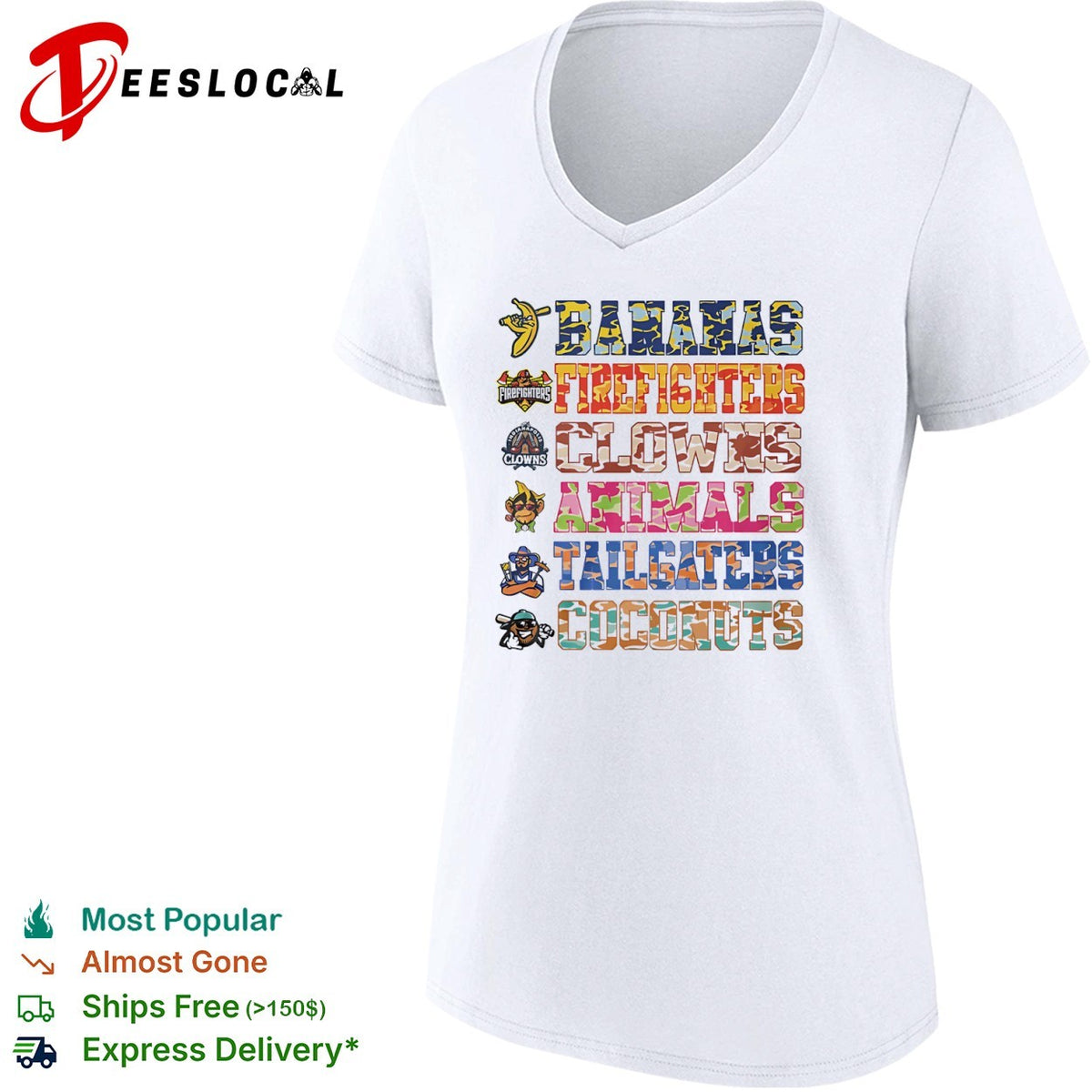 Savannah Bananas Firefighters Clowns Animals Tailgaters Coconuts team list shirt
