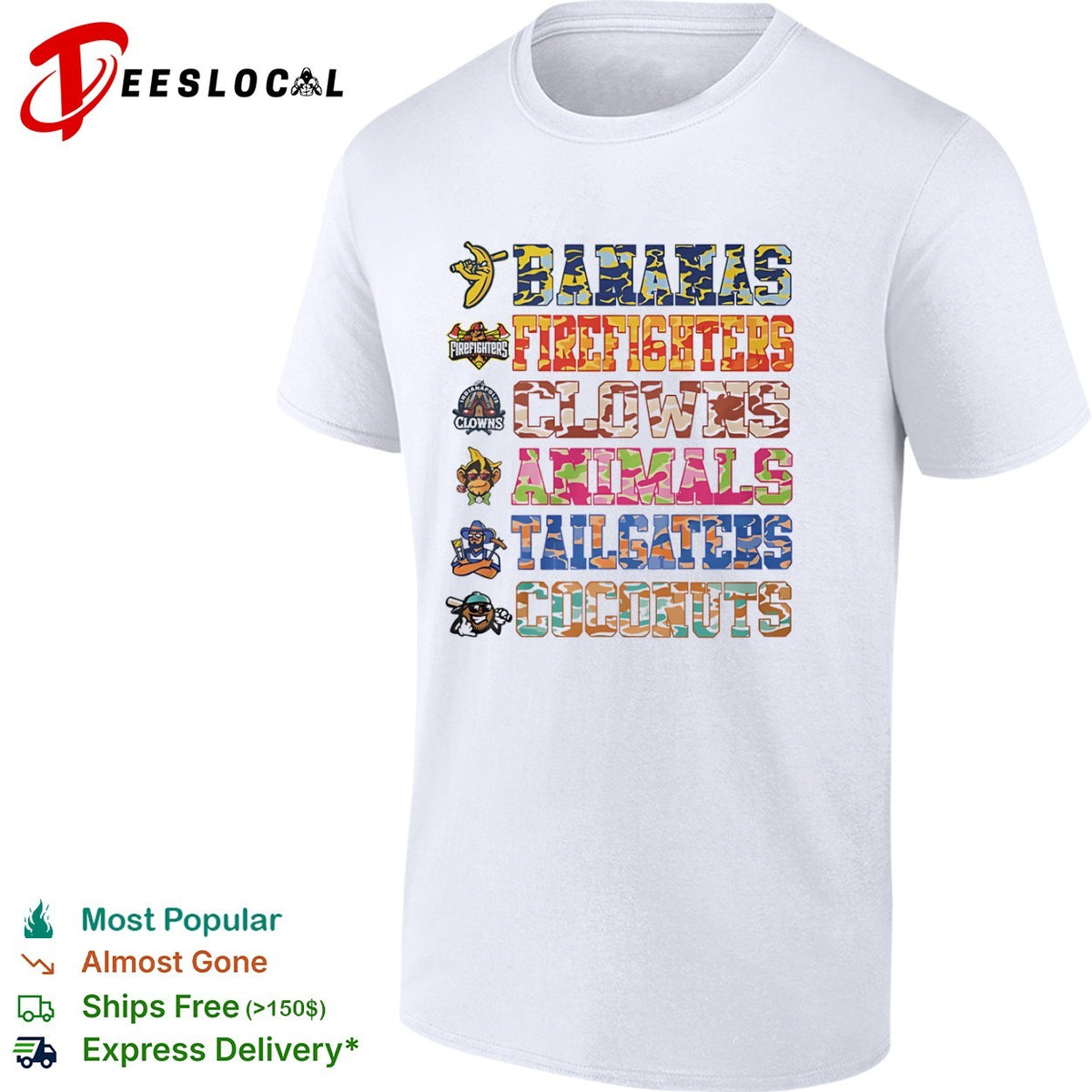 Savannah Bananas Firefighters Clowns Animals Tailgaters Coconuts team list shirt