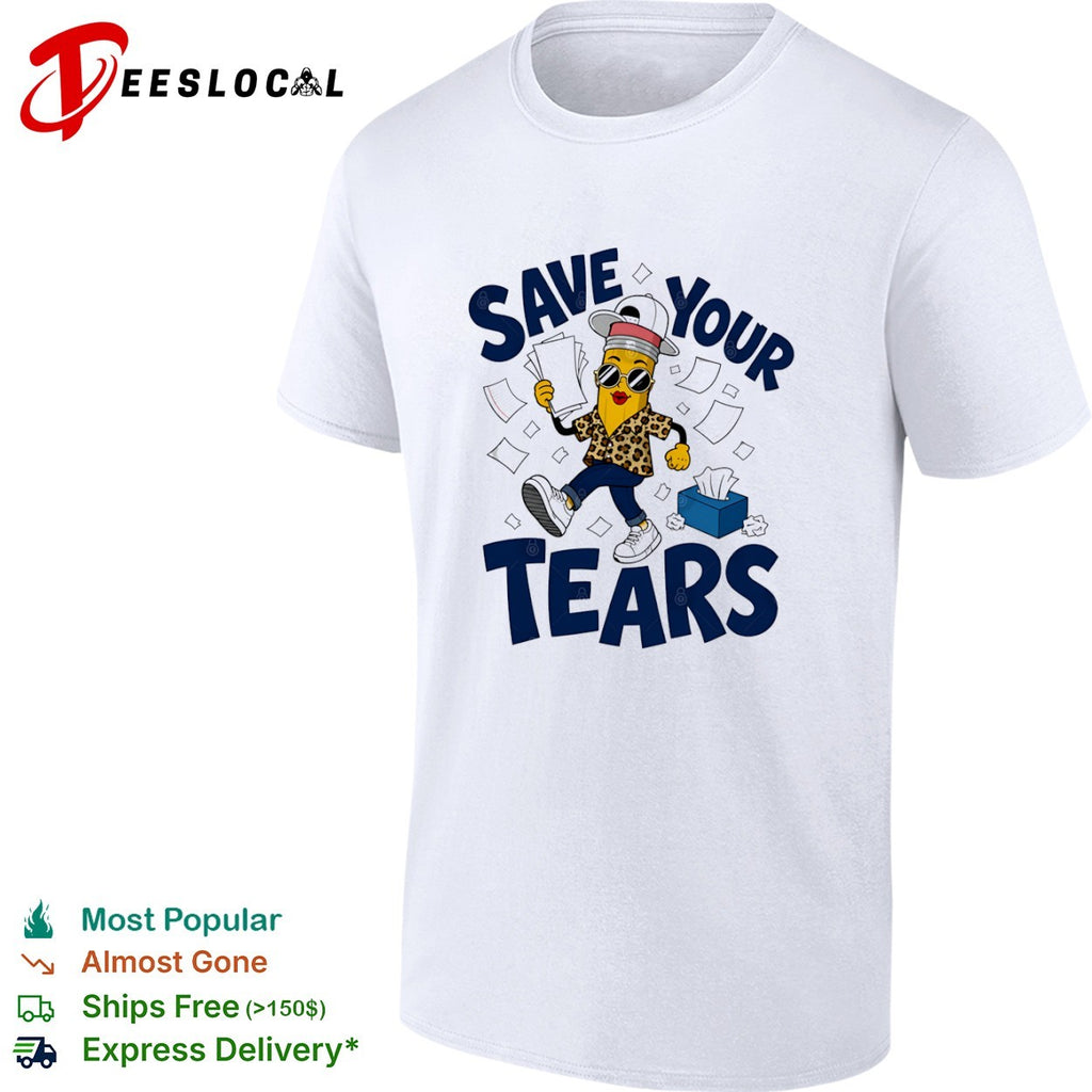 Save your tears pencil character shirt