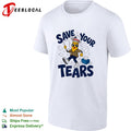 Save your tears pencil character shirt