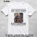 Saxophone Player Old Man in His Sixties Jazz Musician T Shirt
