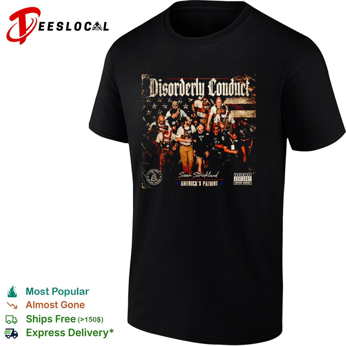 Sean Strickland Disorderly Conduct America’s Patriot Live Free or Die Trying shirt