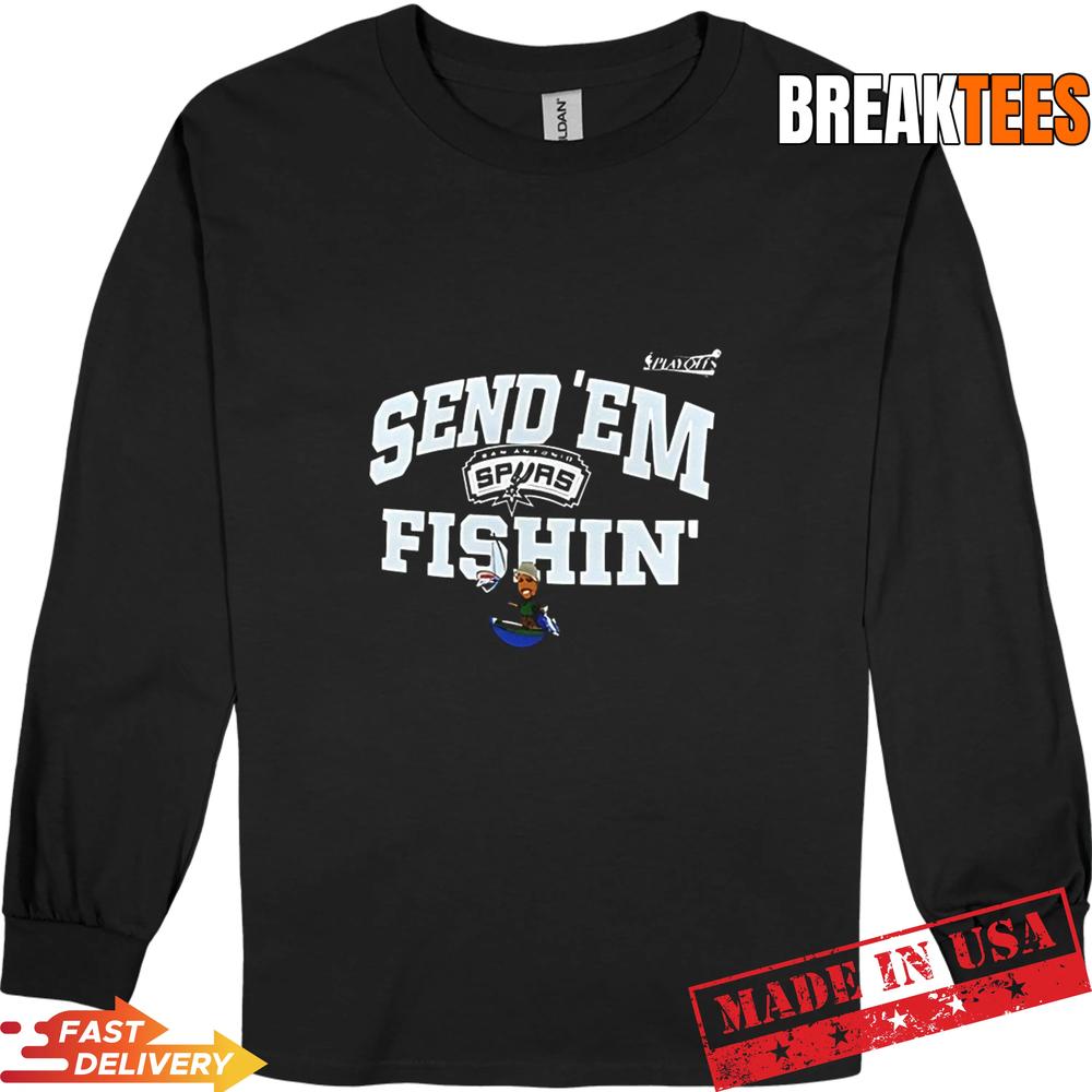 Send ‘Em Fishin San Antonio Spurs NBA Playoffs 2026 T-Shirt