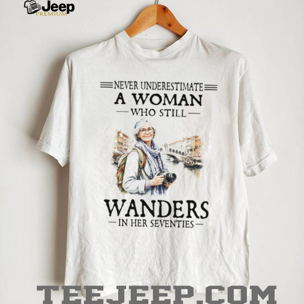 Senior Woman Wanders In Her Seventies Travel Photographer Shirt