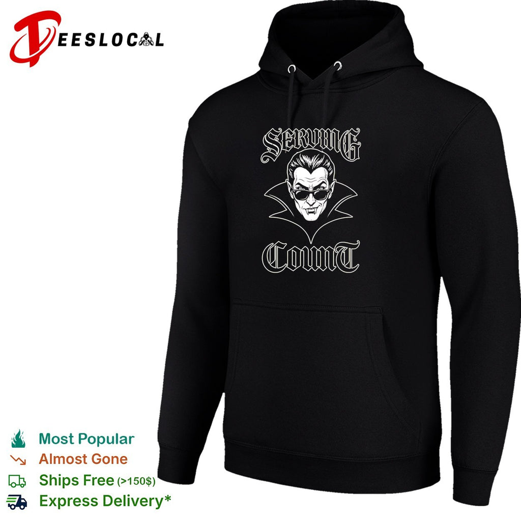 Serving Count vampire dracula cool gothic humor shirt