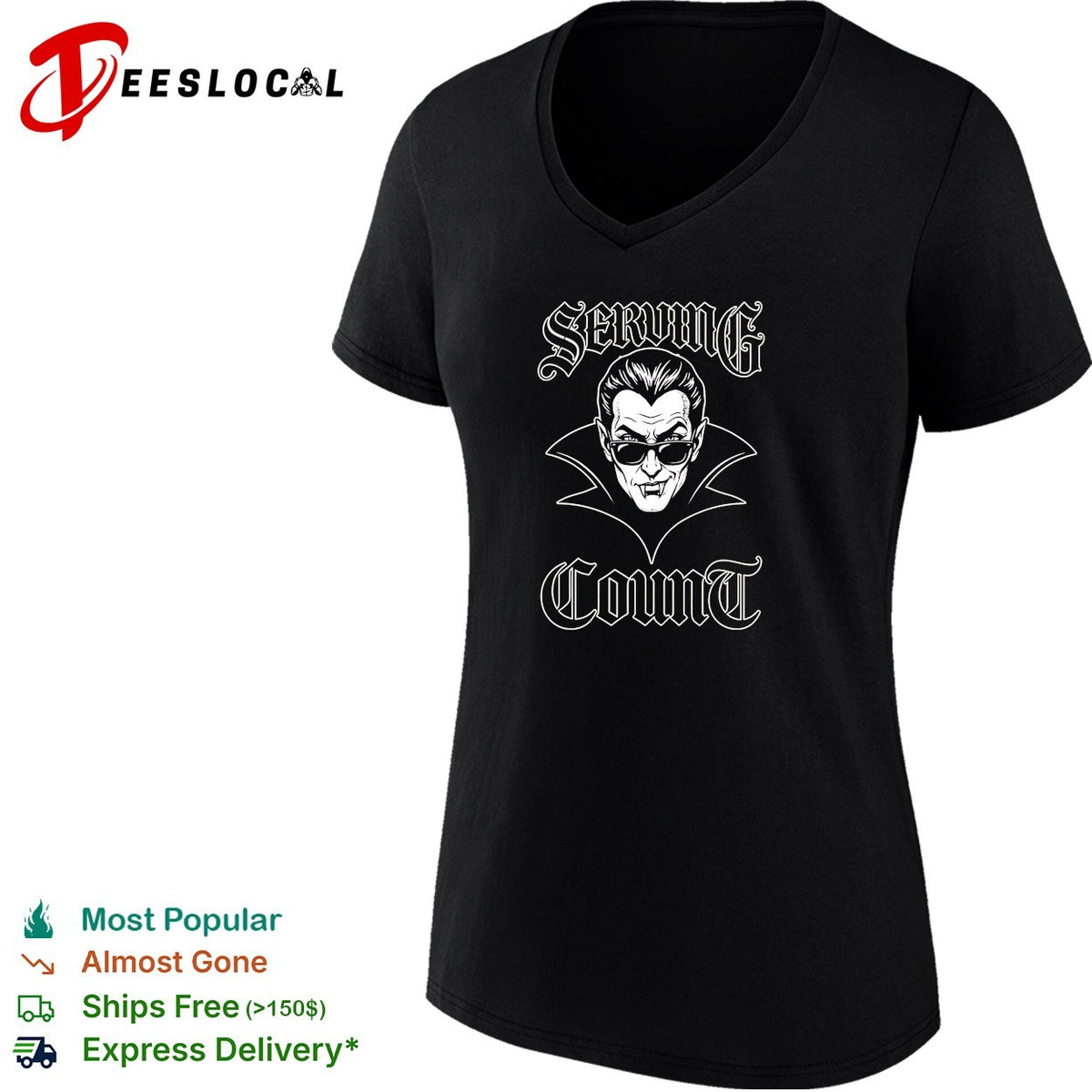 Serving Count vampire dracula cool gothic humor shirt