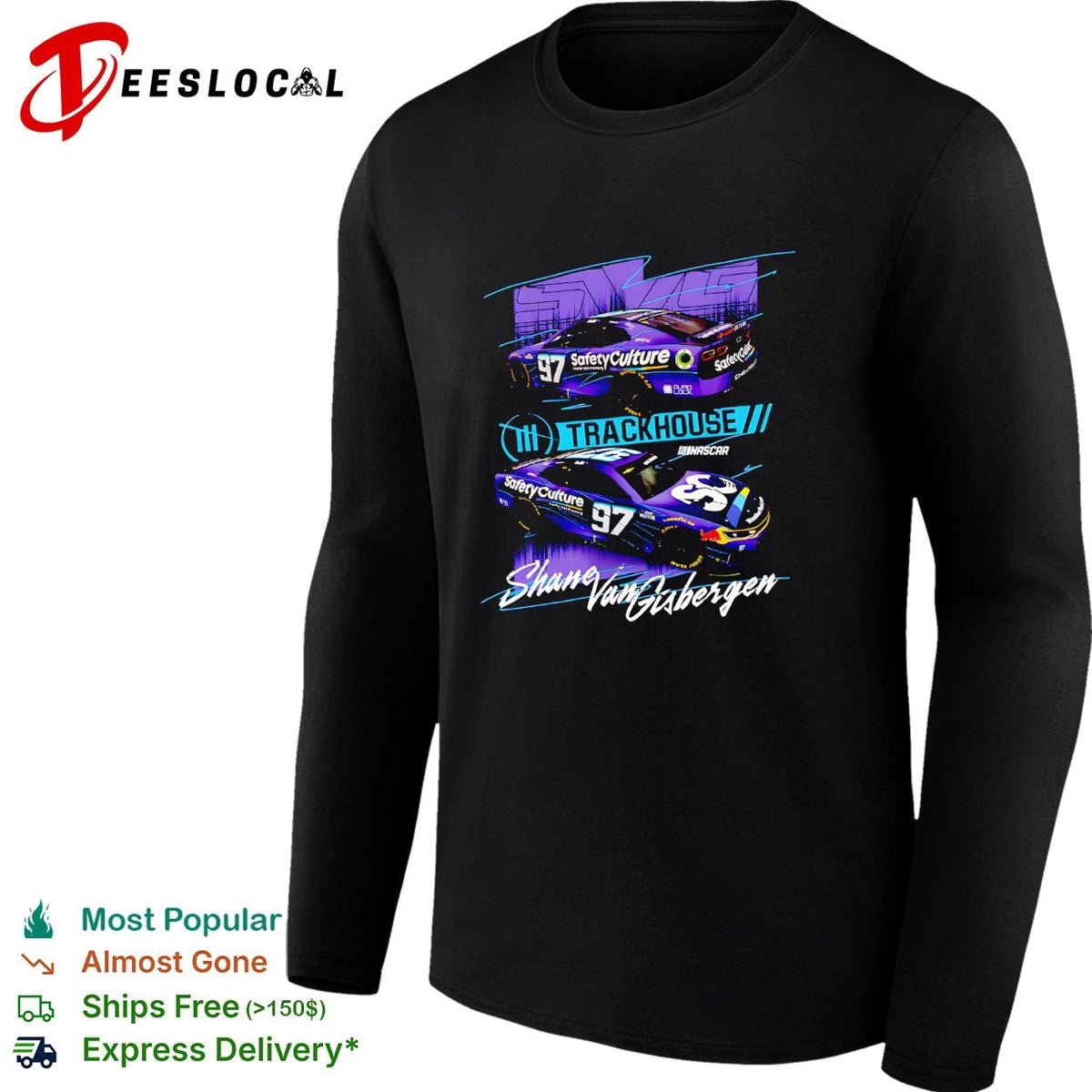 Shane van Gisbergen 97 SafetyCulture dual car Trackhouse NASCAR shirt