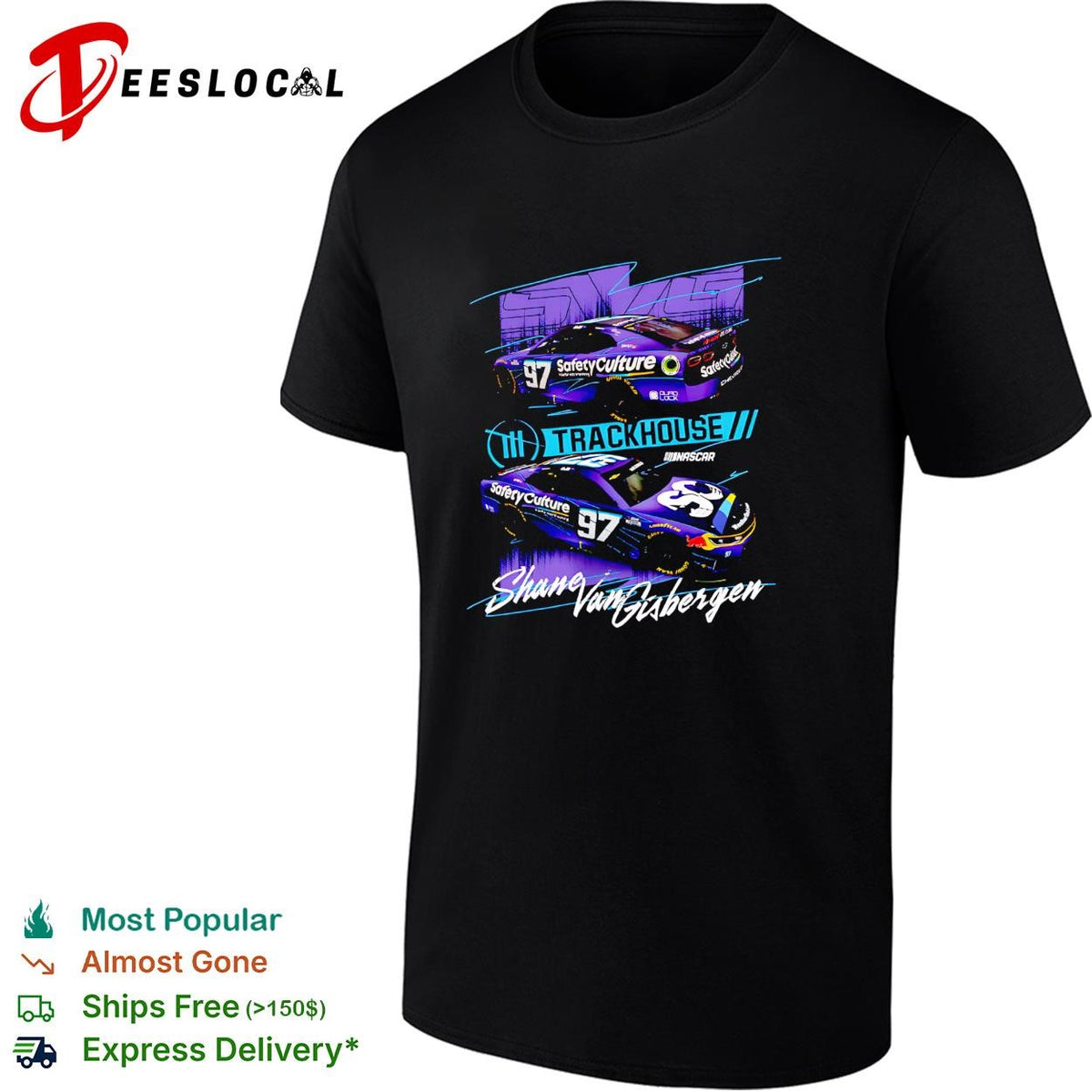 Shane van Gisbergen 97 SafetyCulture dual car Trackhouse NASCAR shirt
