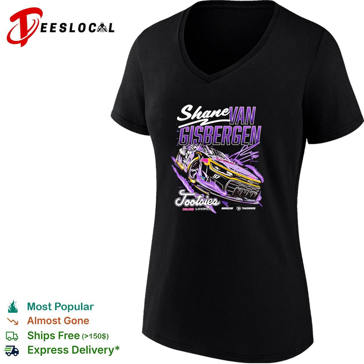 Shane van Gisbergen 97 Tootsies Orchid Lounge Trackhouse NASCAR shirt