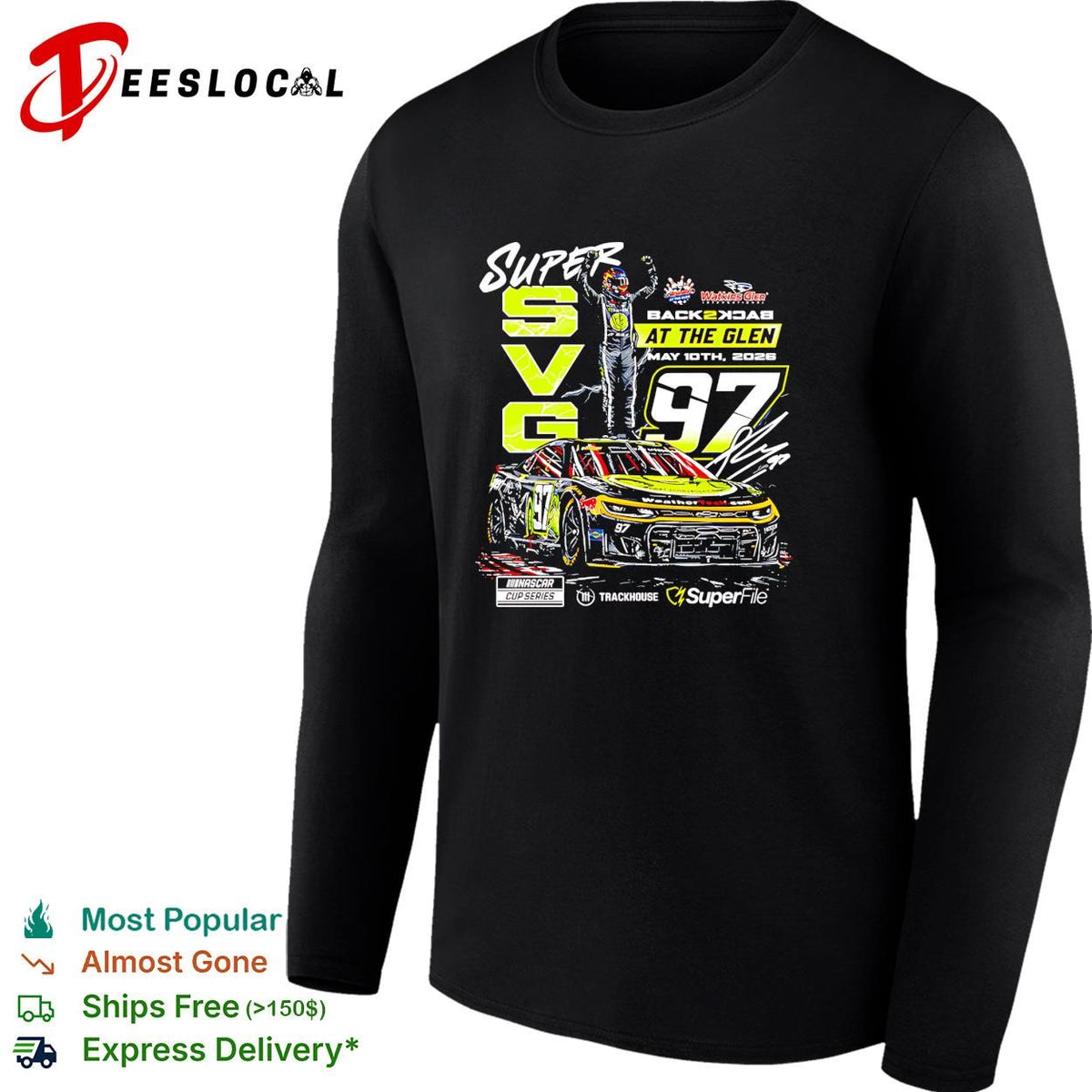 Shane van Gisbergen 97 back 2 back at the Glen May 2026 NASCAR shirt