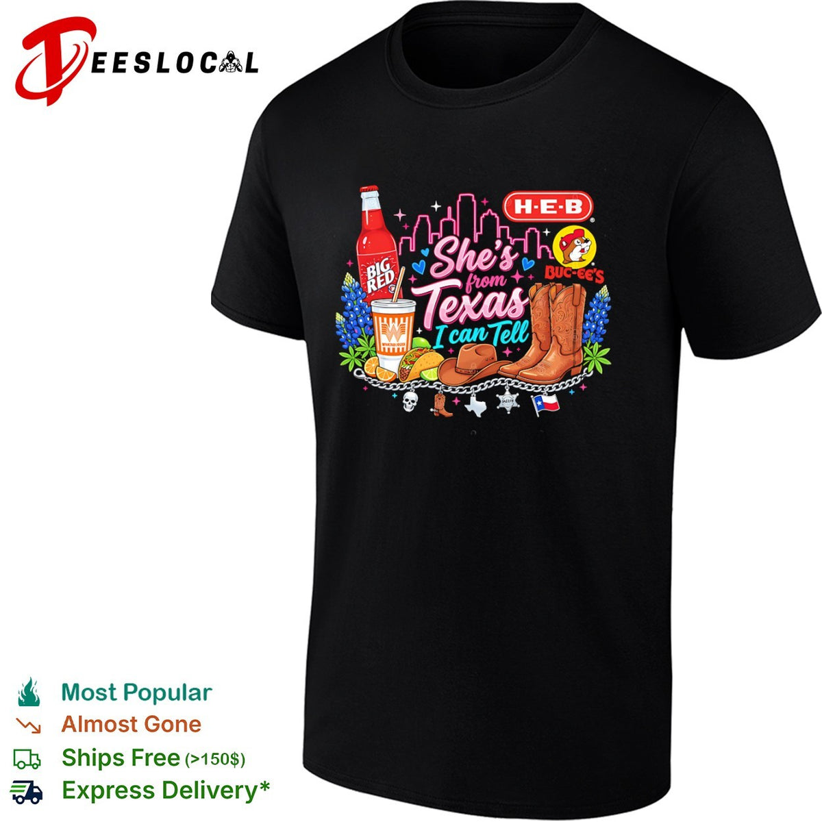 She is from Texas I can Tell Big Red H E B Buc-ees Whataburger Cowboy Boot shirt