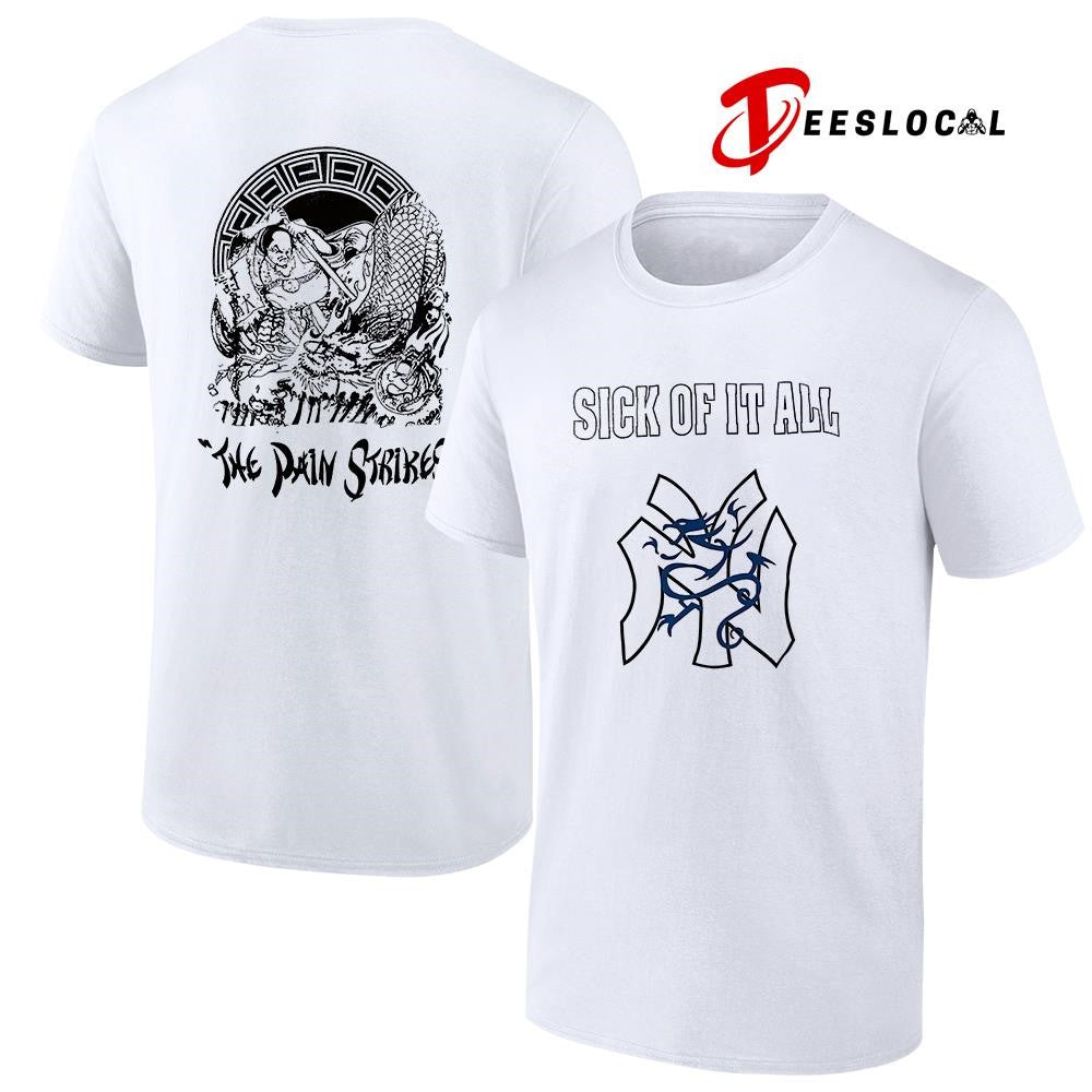 Sick of it all the pain strikes Japanese graphic shirt
