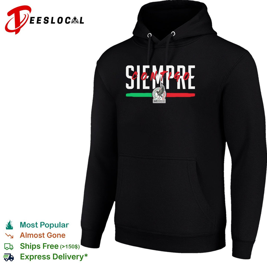 Siempre contigo Mexico Seleccion Nacional soccer flag shirt