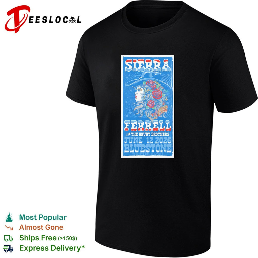 Sierra Ferrell the Brute Brothers Bluestone June 22 2026 concert poster shirt