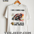 Simple Man I Like Beer And MotoGP Motorcycle Racing T Shirt