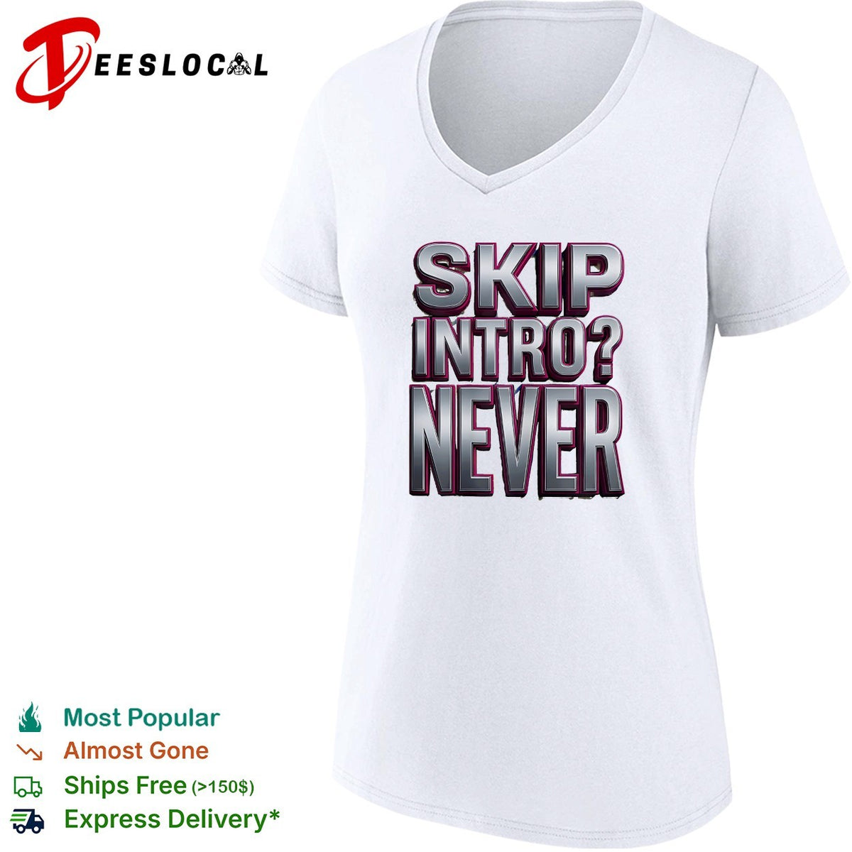 Skip intro never bold metallic 3D typography streaming humor shirt