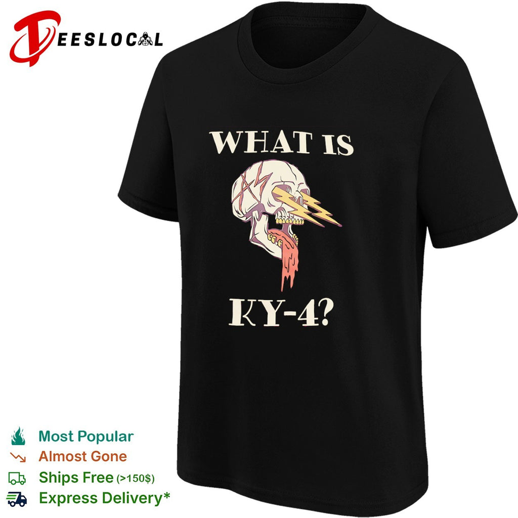Skull what is KY 4 shirt