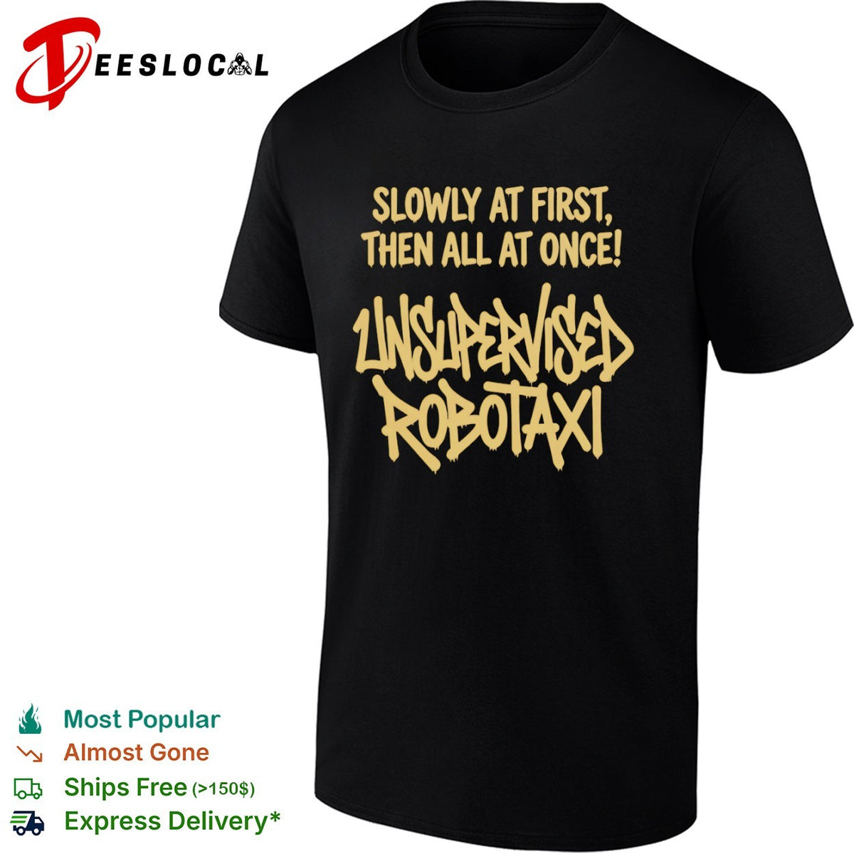 Slowly at first then all at once graffiti text shirt