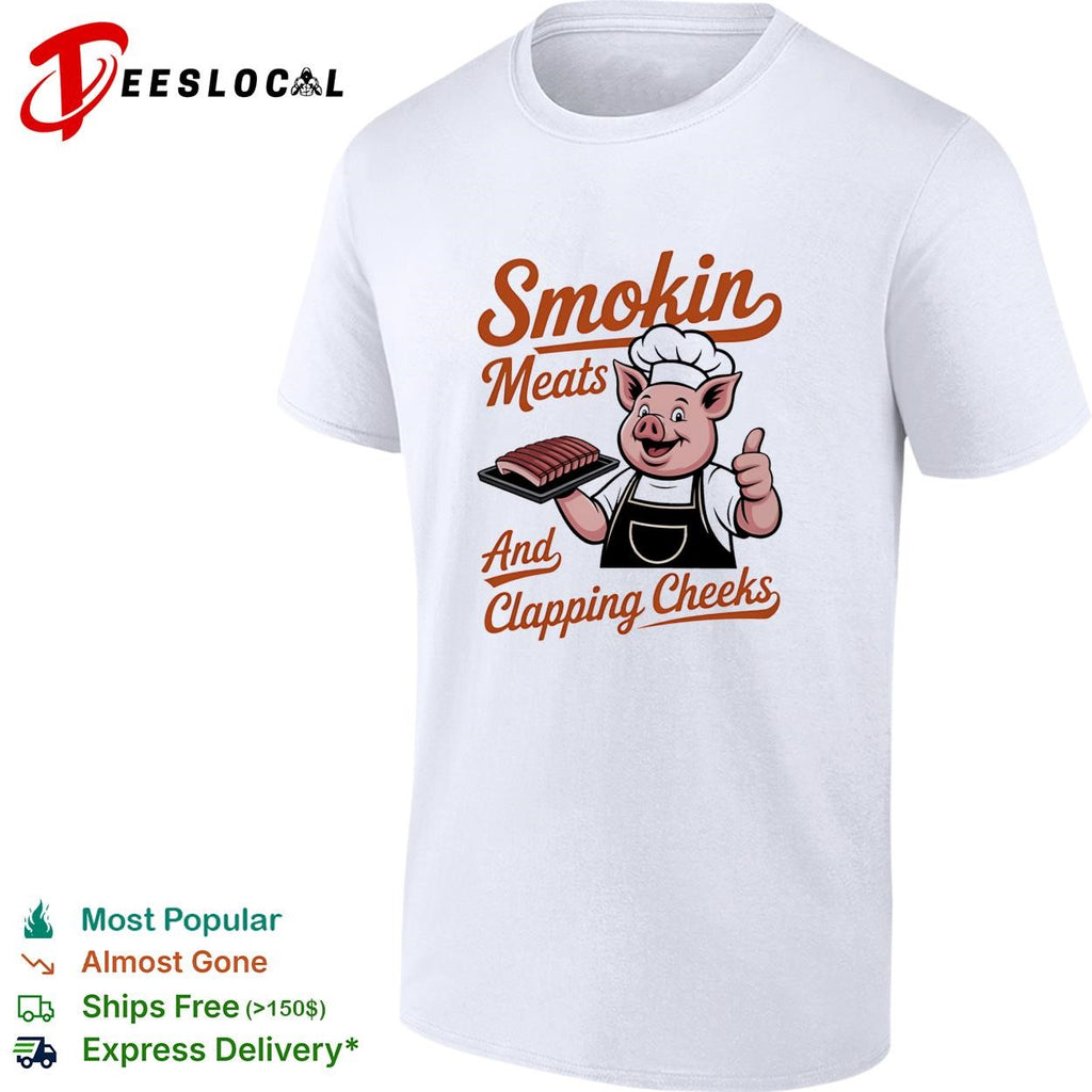 Smokin meats and clapping cheeks pig chef BBQ script lettering graphic shirt