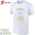 Sniper If You Run You’ll Only Die Tired shirt