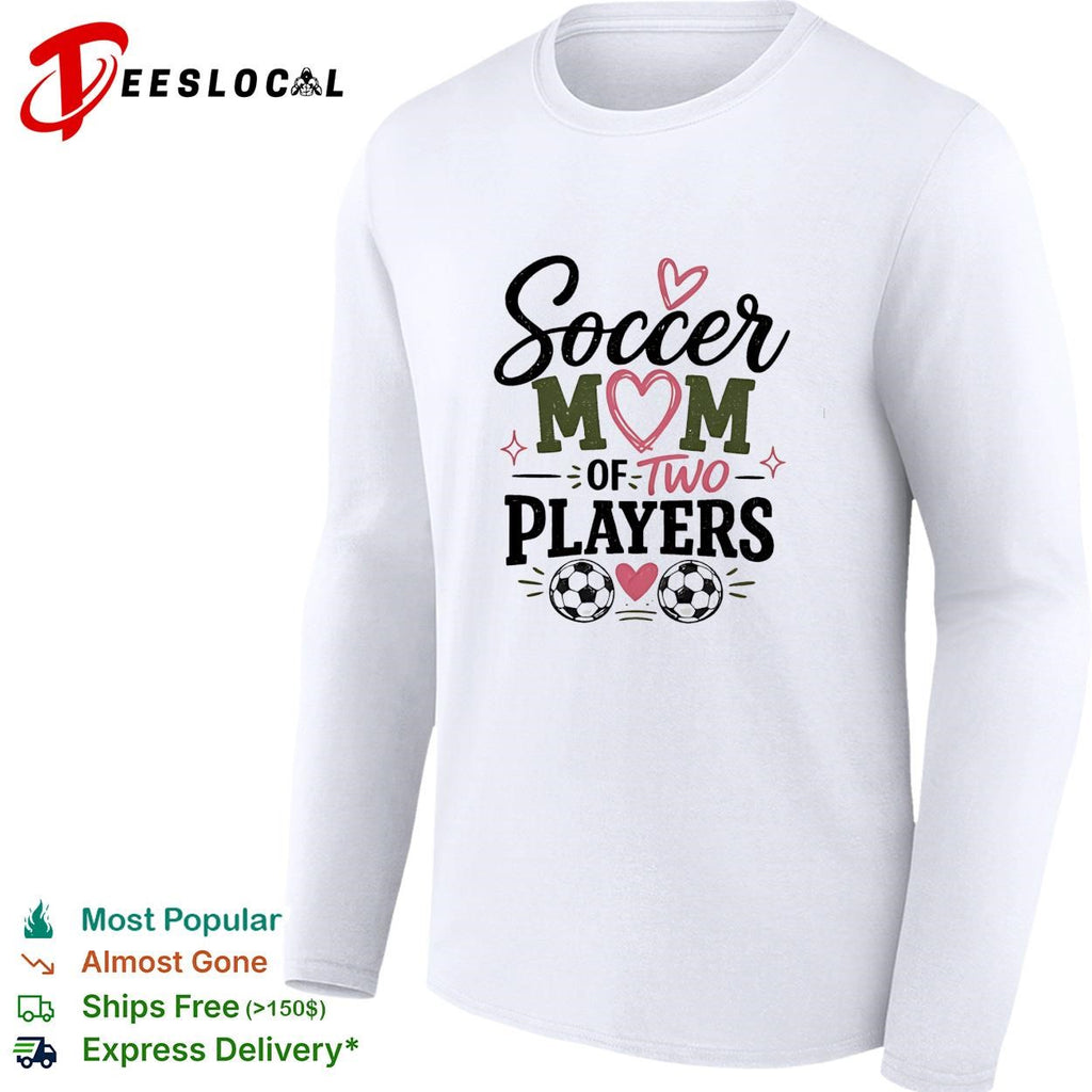 Soccer mom of two players cute heart graphic shirt