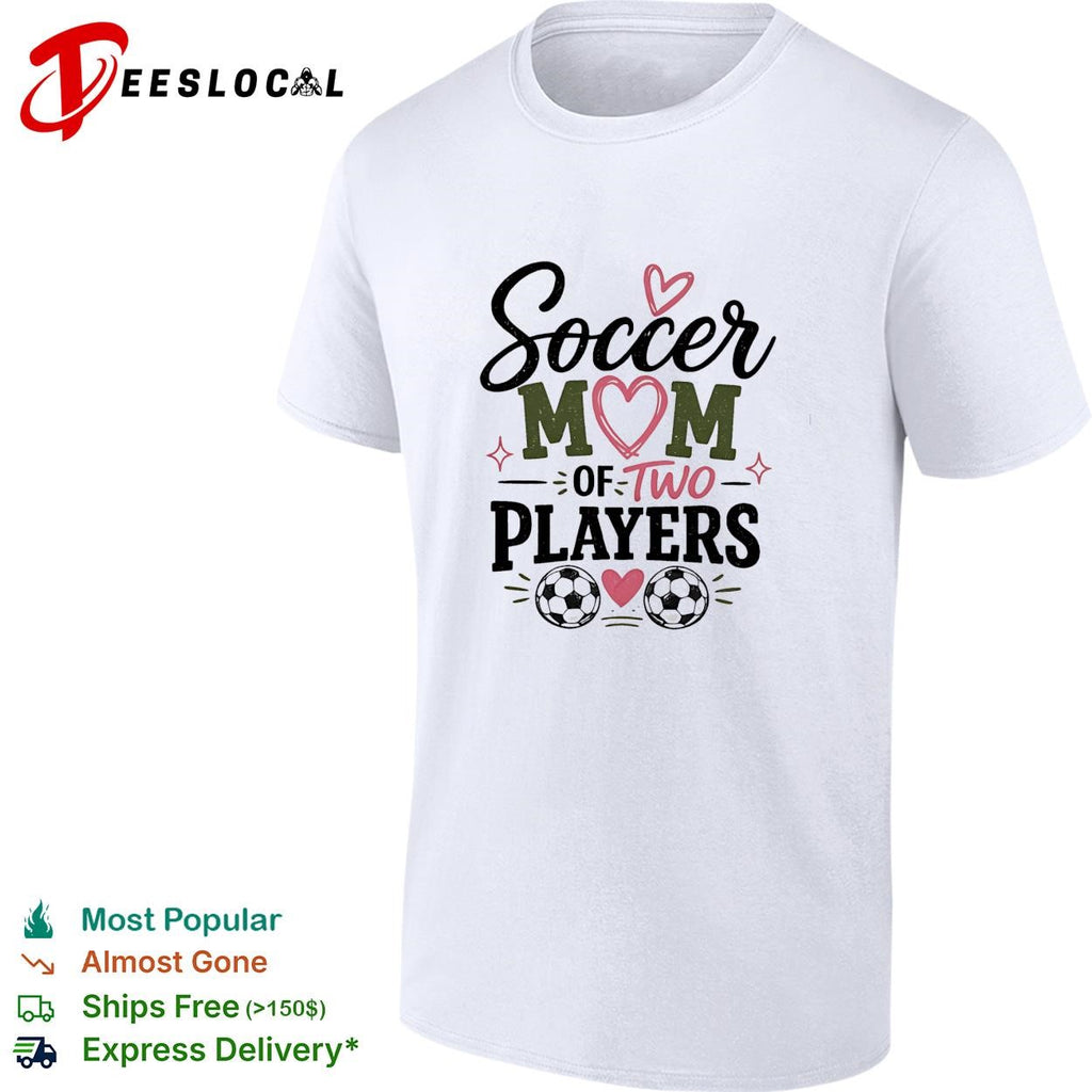 Soccer mom of two players cute heart graphic shirt