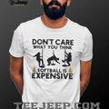 Softball Is Expensive Funny Pole Dancer Silhouette T Shirt