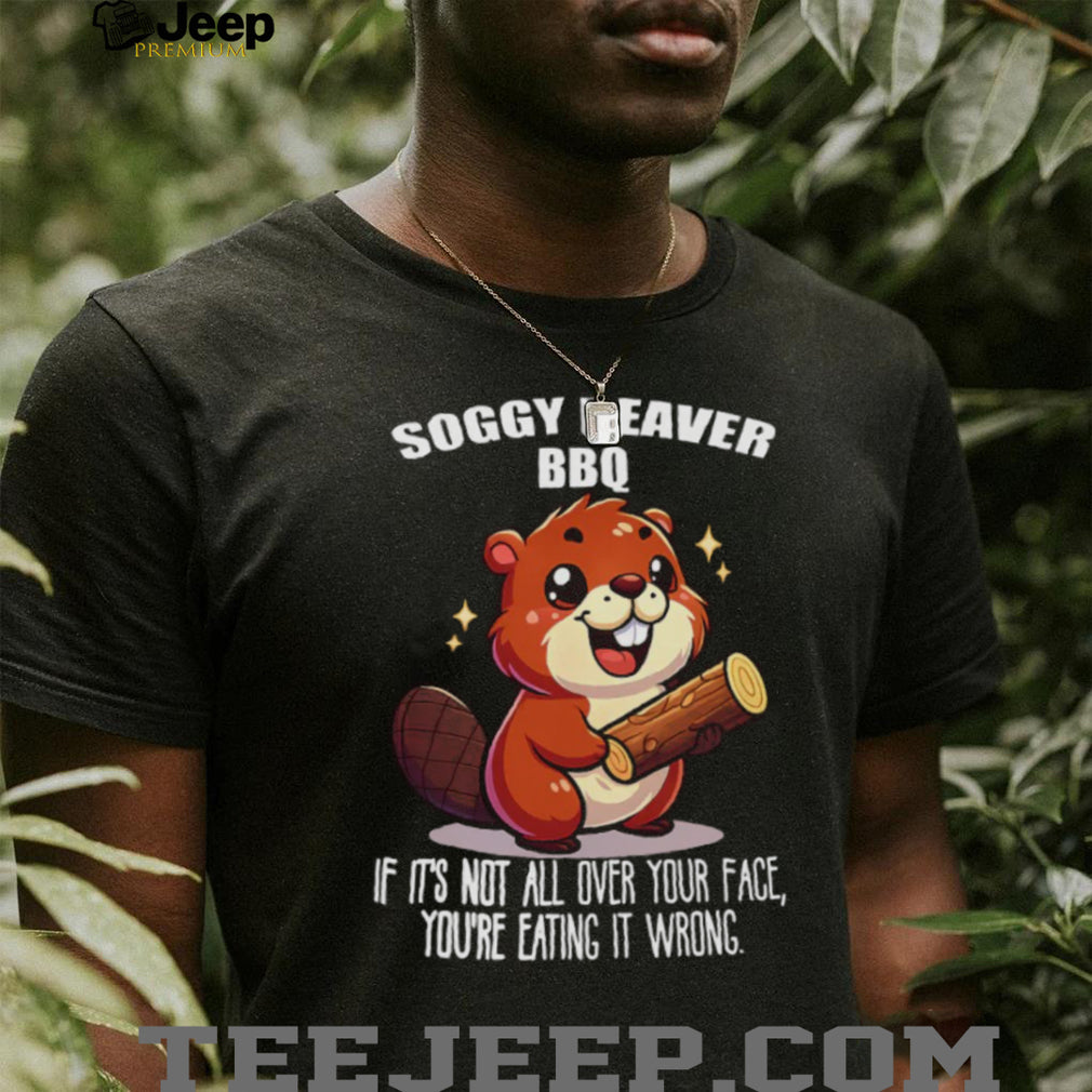 Soggy Beaver BBQ Funny Cartoon Beaver Messy Eater Graphic T Shirt