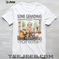Some Grandmas Knit Real Grandmas Play Guitar Acoustic Rock T Shirt