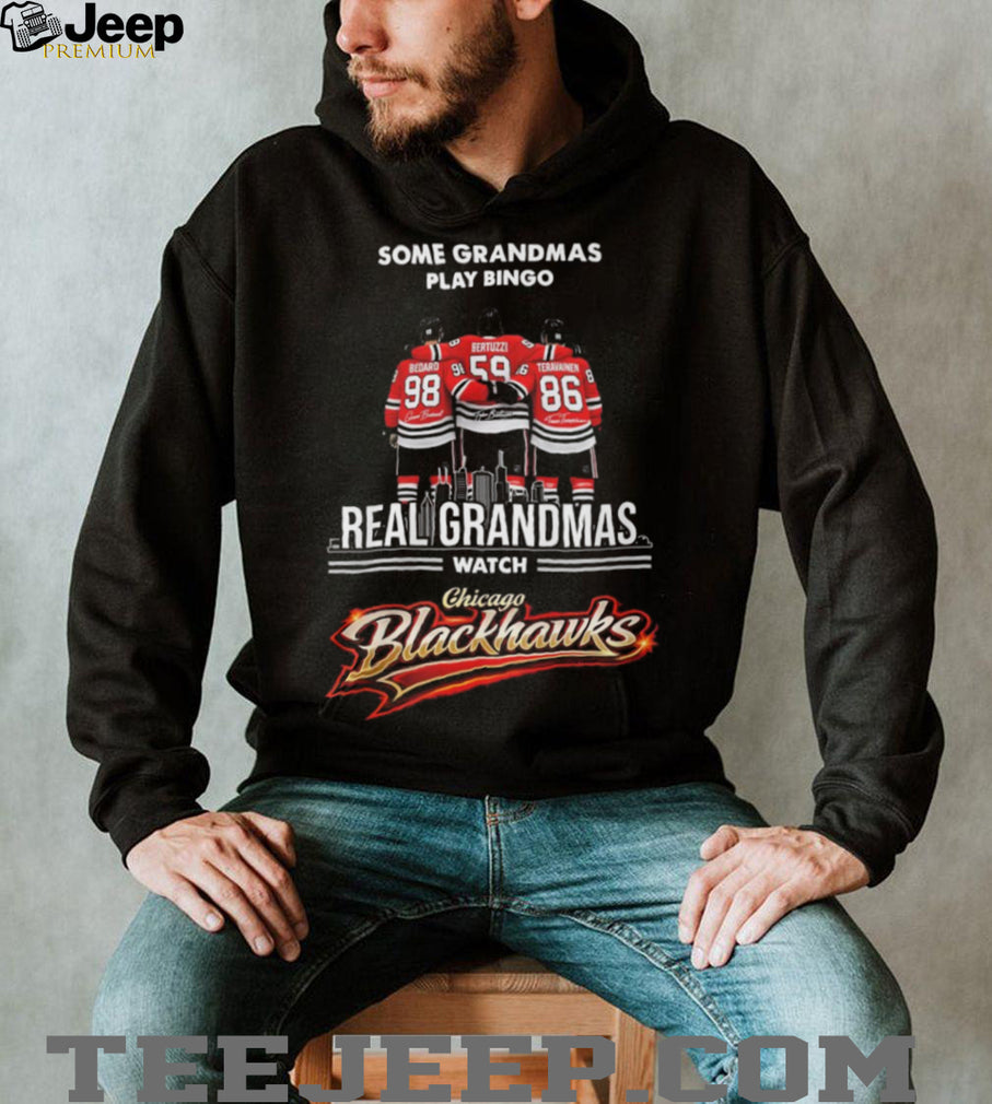 Some Grandmas Play Bingo Real Grandmas Watch Chicago Blackhawks T Shirt