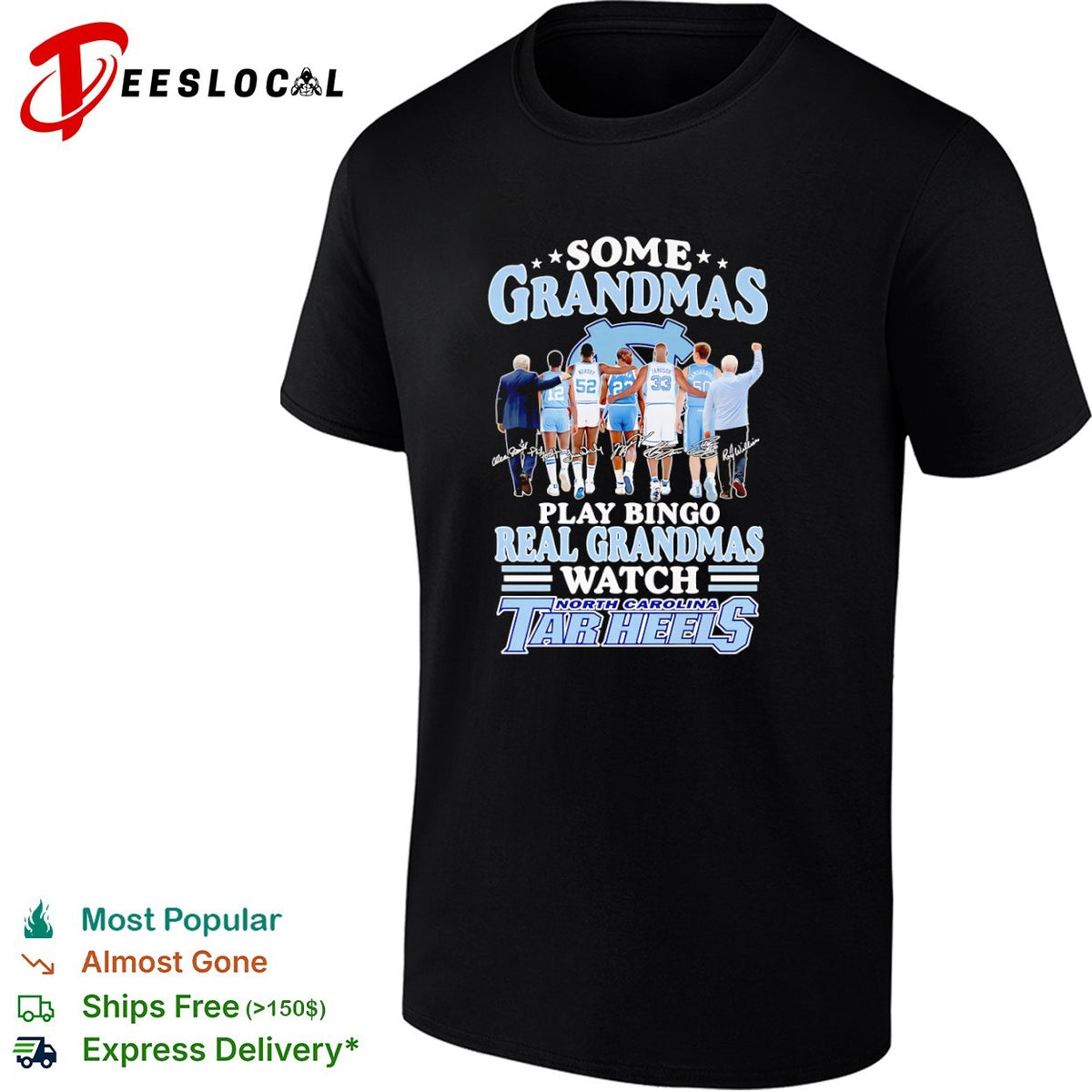 Some grandmas play bingo real grandmas watch North Carolina Tar Heels shirt