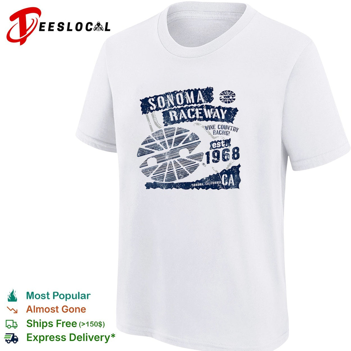 Sonoma Raceway wine country racing est 1968 California distressed vintage shirt