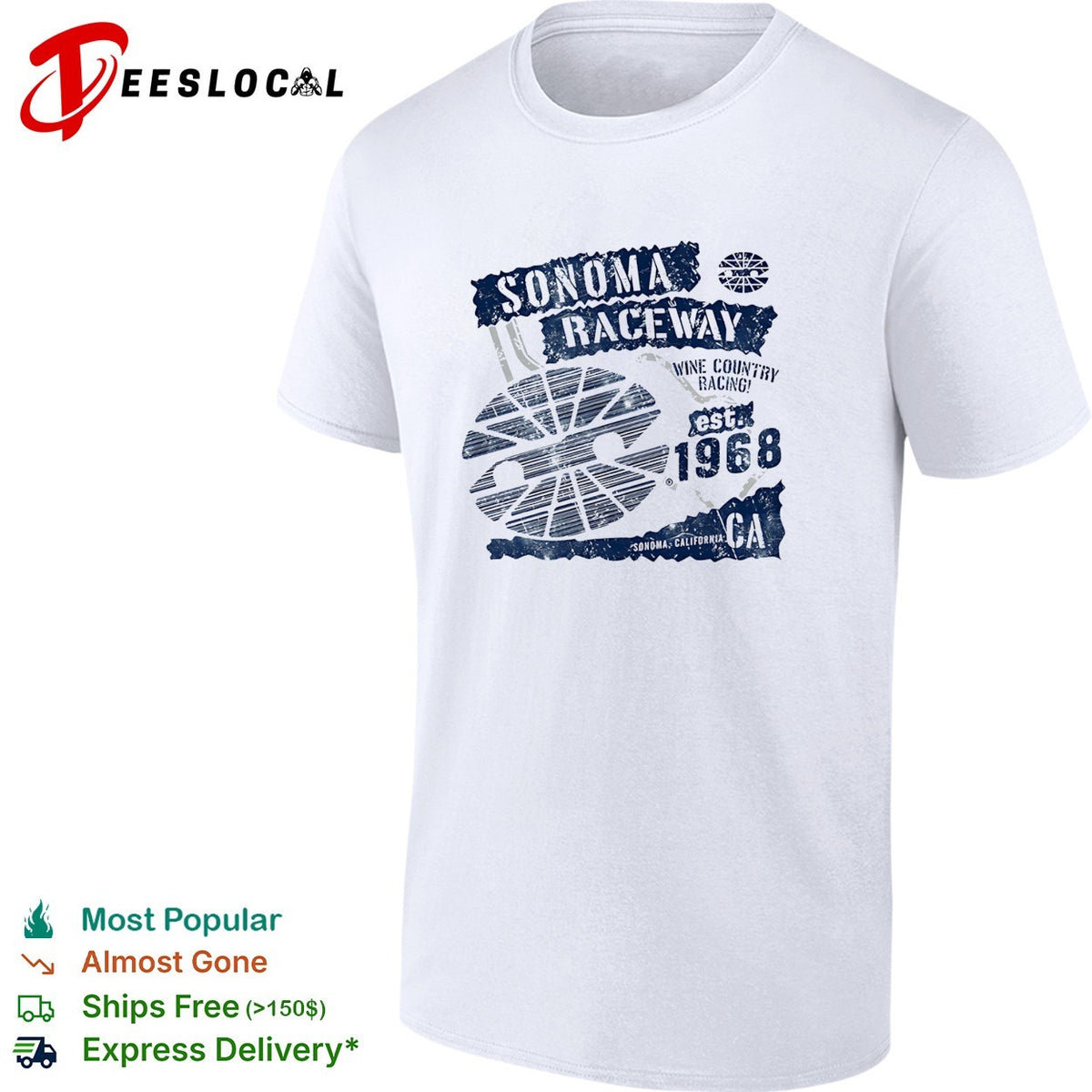 Sonoma Raceway wine country racing est 1968 California distressed vintage shirt