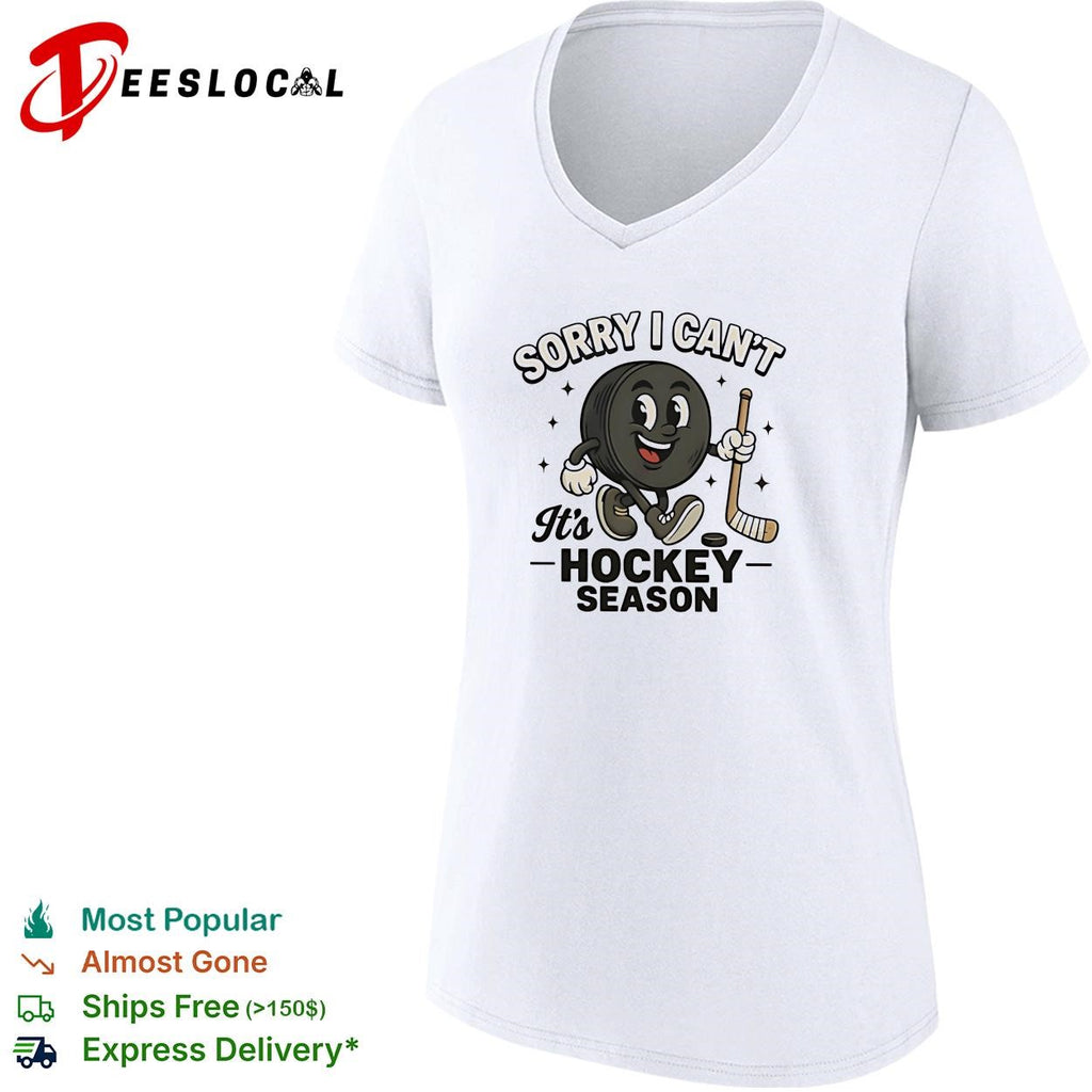 Sorry I can’t it’s hockey season puck mascot cartoon shirt