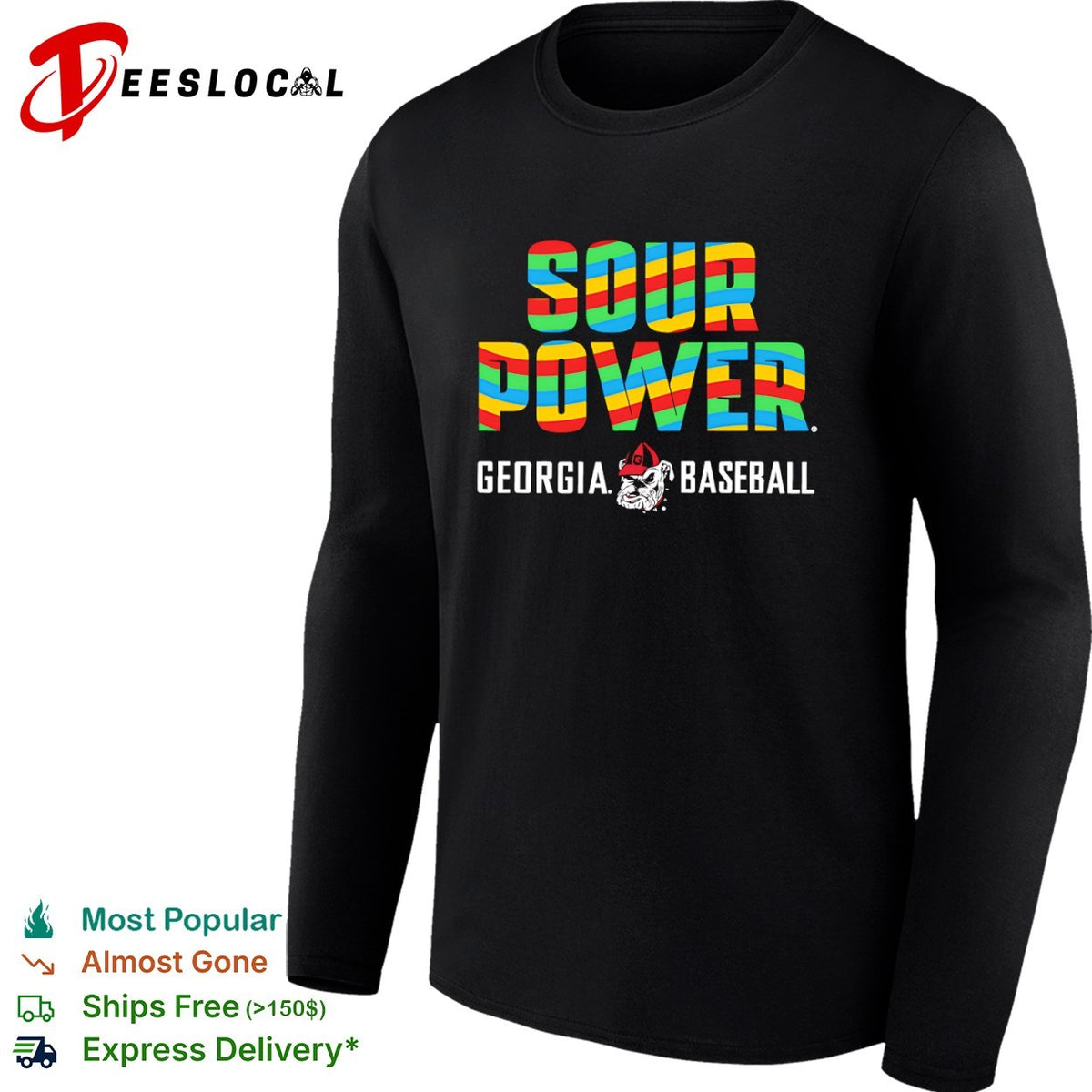 Sour Power Georgia Baseball Bulldog Mascot Sport Candy Theme Logo shirt