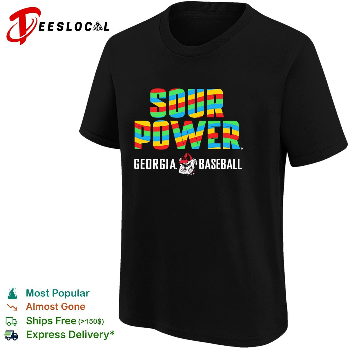 Sour Power Georgia Bulldog Baseball Mascot shirt