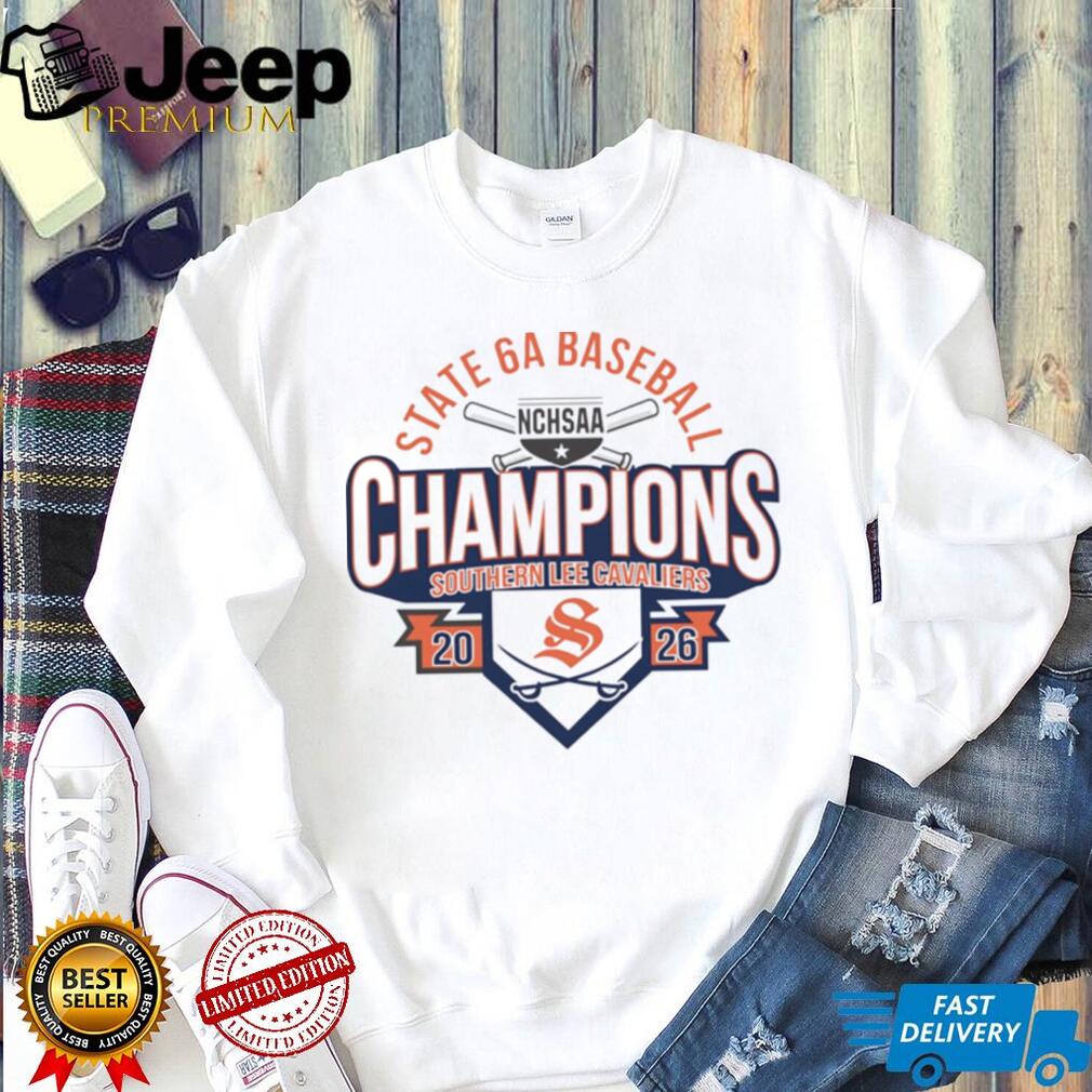 Southern Lee Cavaliers 2026NCHSAA State 6A Baseball Champions shirt