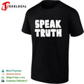 Speak truth shirt