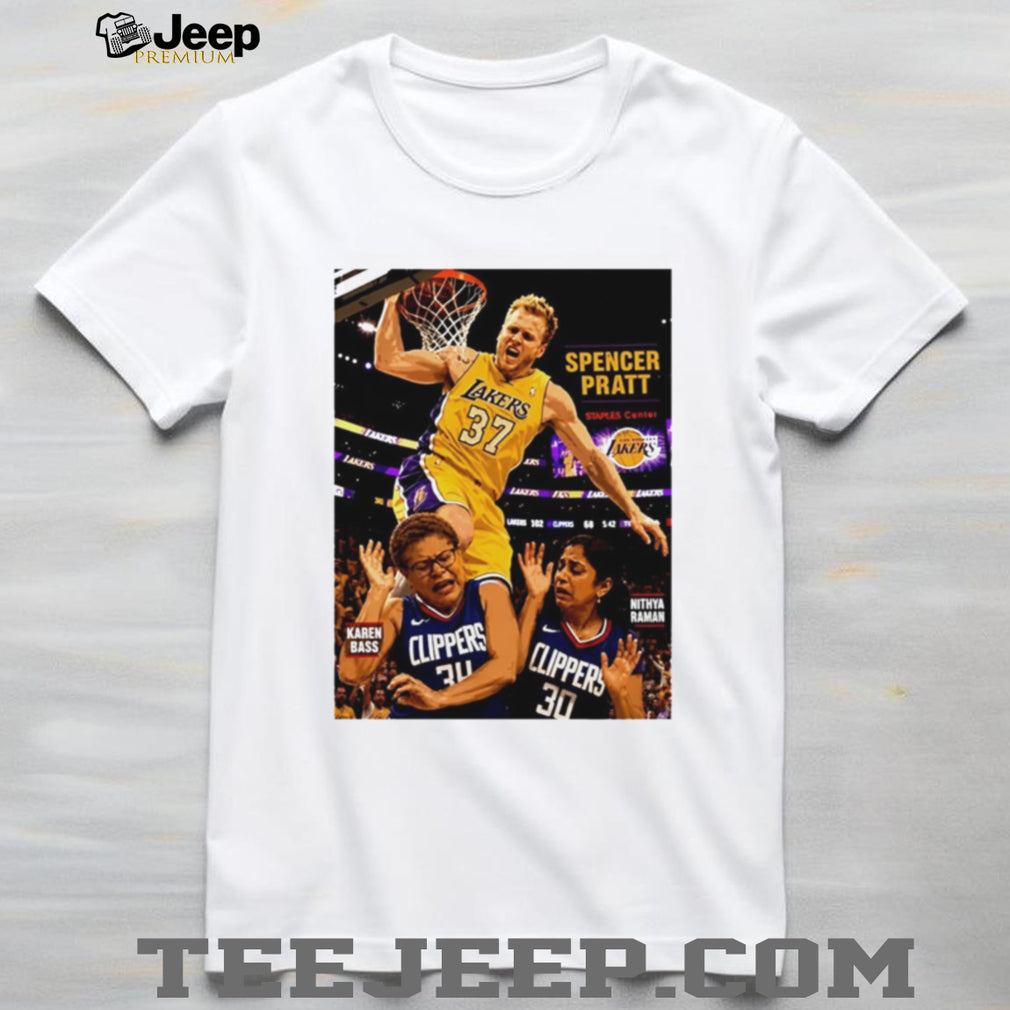 Spencer Pratt Lakers Dunk On Karen Bass And Nithya Raman T Shirt