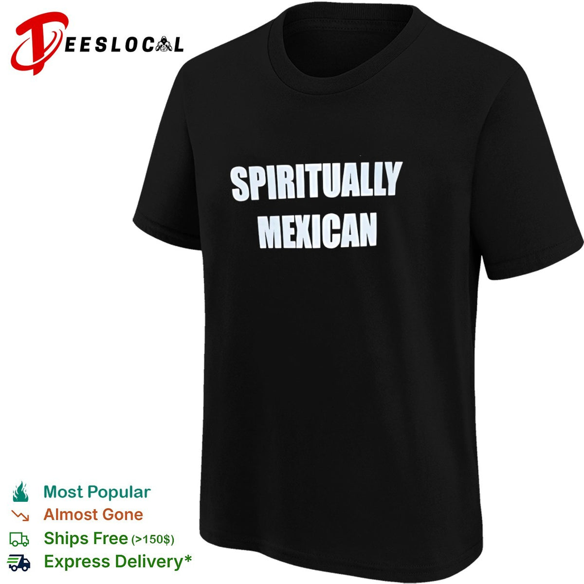 Spiritually Mexican shirt