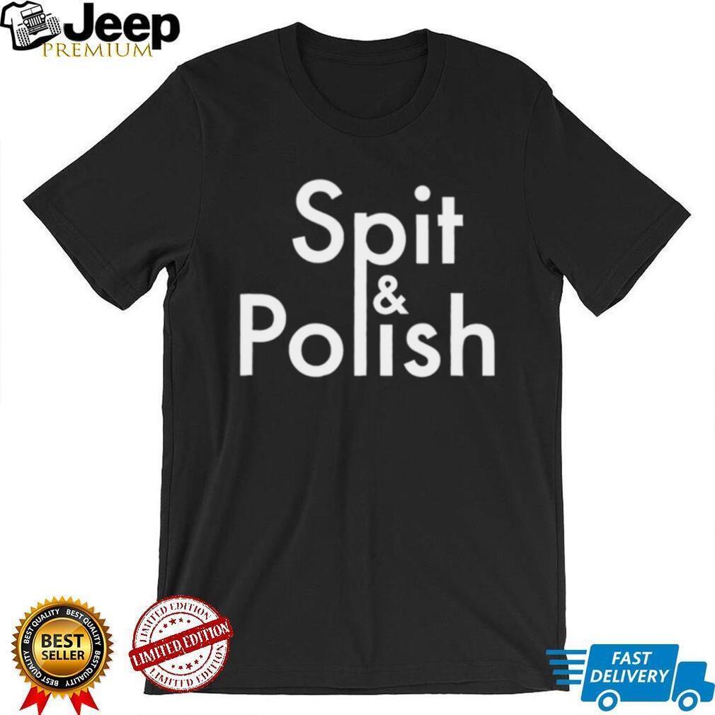 Spit & Polish idiom cleaning shining expression shirt