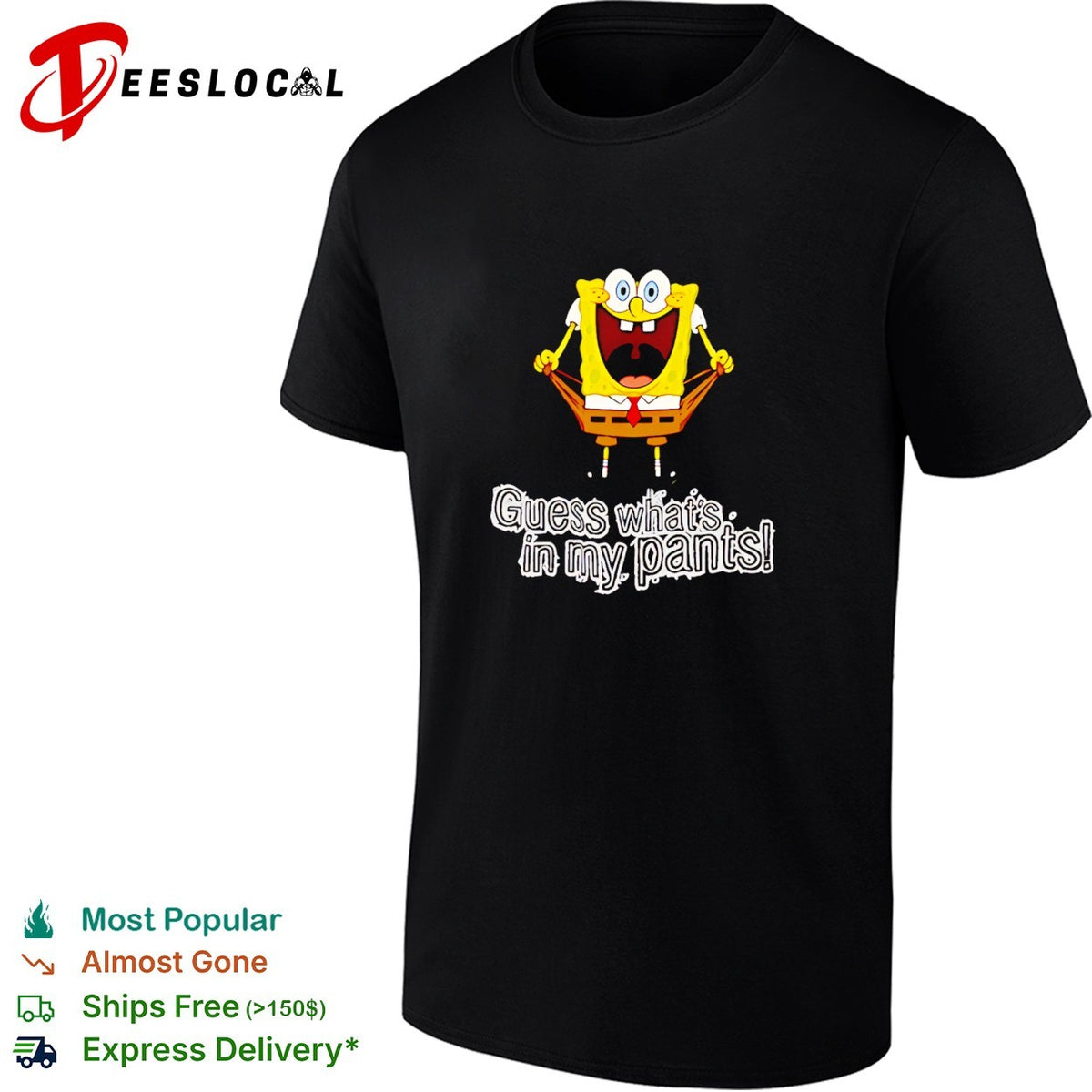 SquarePants guess what’s in my pants funny cartoon meme graphic shirt