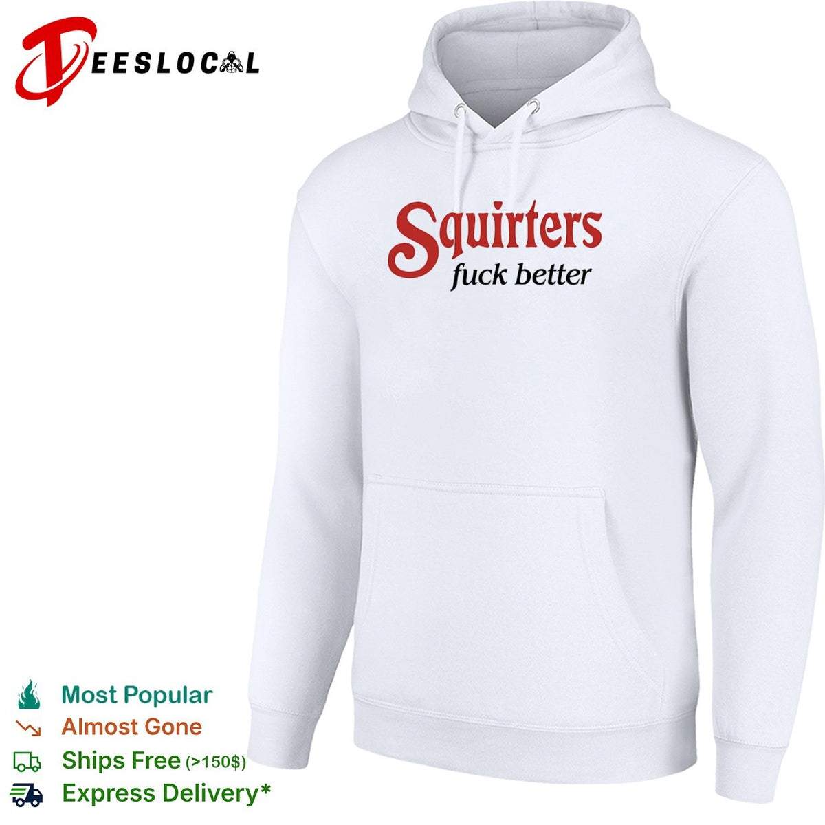 Squirters fuck better shirt
