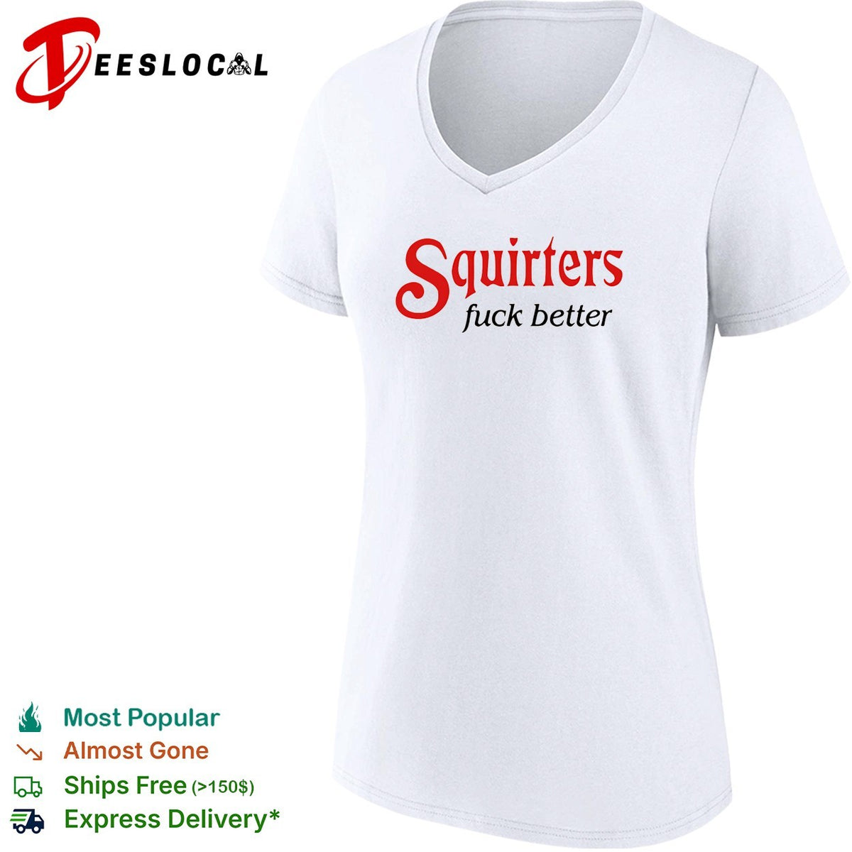 Squirters fuck better red and black lettering mustard background graphic shirt