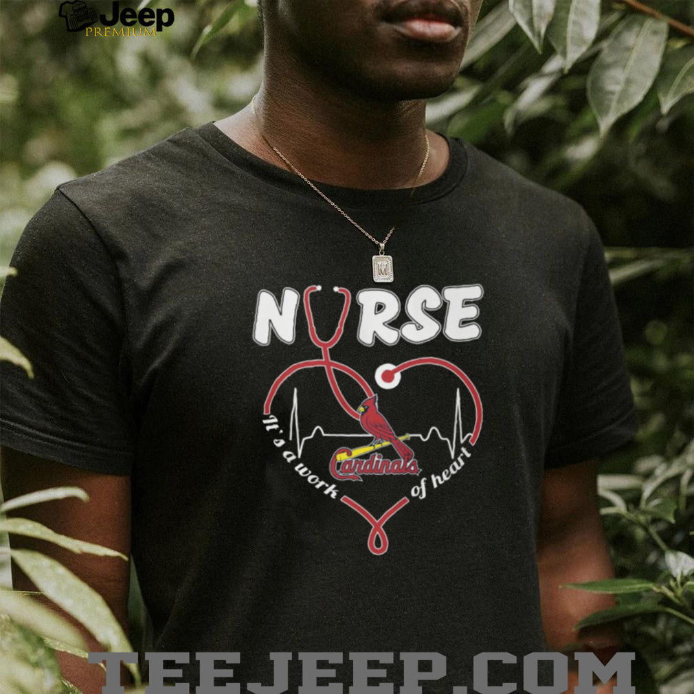 St. Louis Baseball Nurse T Shirt Red Bird Nursing Work of Heart T Shirt